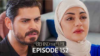 Gelin 152.Bölüm | Behind the Veil Episode 152 | Season 2