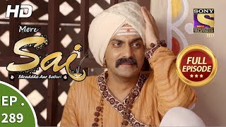 Mere Sai - Ep 289 - Full Episode - 1st November, 2018