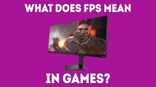 What Does FPS Mean In Games? [Simple Guide]