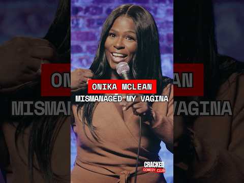 I mismanaged my vagina in the 90s | Onika McLean | Standup Comedy