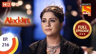 Aladdin - Ep 216 - Full Episode - 13th June, 2019