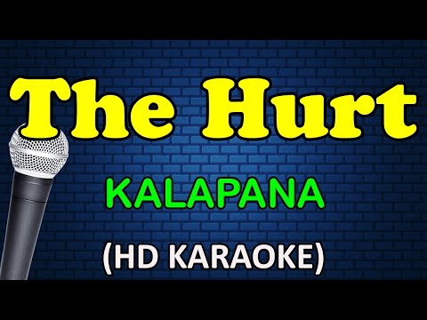 THE HURT - Kalapana (HD Karaoke)