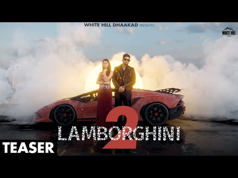 KHATRI : Lamborghini 2 (Official Teaser) Akansha Tripathi | Tanu Rawat | New Haryanvi Song 2025