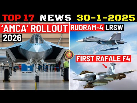 Indian Defence Updates : AMCA Rollout 2026,First Rafale F4,10000 Cr Pinaka Order,New Rudram-4