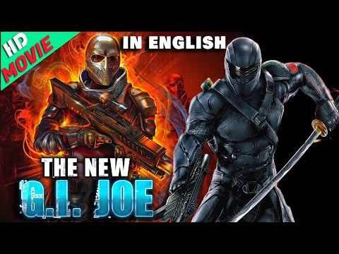 The New G.I.JOE Latest Released English Movie | Best Action Drama Full HD Hollywood Movie