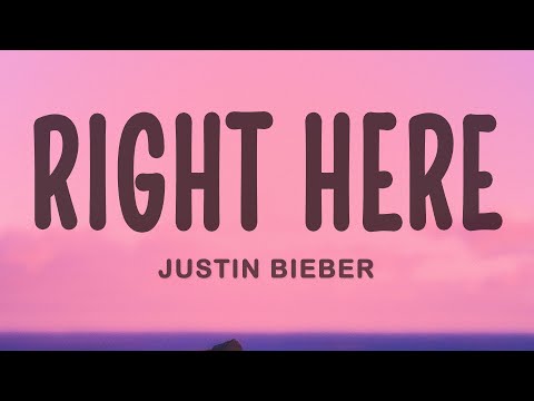 Justin Bieber - Right Here ft. Drake