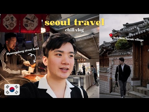 seoul vlog🍂 Myeongdong night market, michelin bibimbap, Yeonnam espresso bar & bukchon hanok village