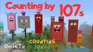 Counting by 107s Song | Minecraft Numberblocks Counting Songs | Math and Number Songs for Kids