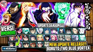 TERBARU‼️UPDATE Naruto Senki Mod Boruto Two Blue Vortex Android 2025!! Update Season 11