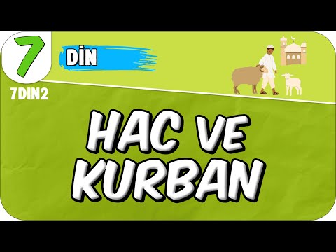 Hac ve Kurban 🤲🏻 7DIN2 #2025