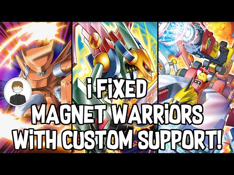 I FIXED MAGNET WARRIORS WITH CUSTOM SUPPORT! Yu-Gi-Oh!