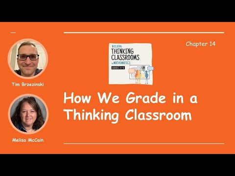 How We Grade in a Thinking Classroom