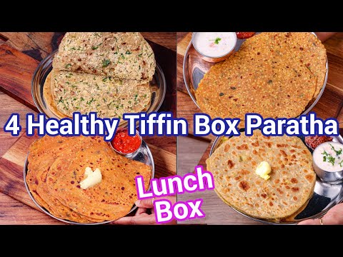 4 Types of Paratha Recipes for Lunch or Tiffin Boxes | Healthy & Filling Paratha Recipes - Kids Fav