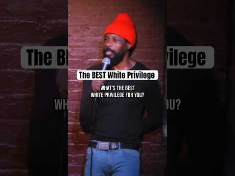 The BEST White Privilege. #standupcomedian #standup #comedian #standupcomedy