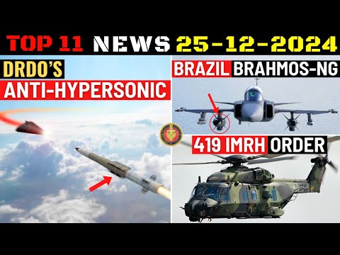 Indian Defence Updates : DRDO's Anti-Hypersonic Missile,Brazil Brahmos-NG Deal,419 IMRH Order