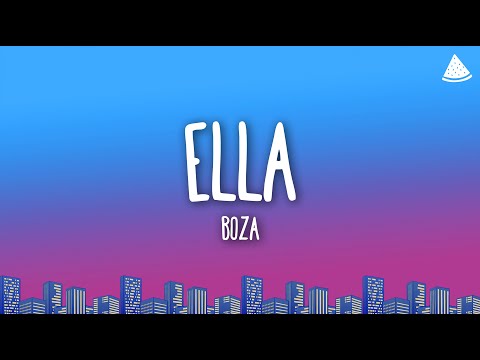 Boza - Ella (Letra/Lyrics)