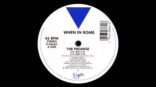 When In Rome - The Promise (12'' Single) [HQ Vinyl Remastering]