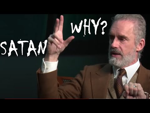 Jordan Peterson: Why Satan?