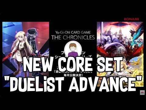 NEW Yu-Gi-Oh CORE SET: "DUELIST ADVANCE"! CHRONICLES SUPPORT COMING SOON!