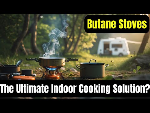 Butane Stoves The Ultimate Indoor Cooking Solution