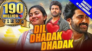 Dil Dhadak Dhadak(Padi Padi Leche Manasu)2021 New Released Hindi Dubbed Movie|Sharwanand,Sai Pallavi