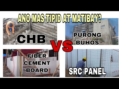 ANO MAS TIPID AT MATIBAY CHB VS PURONG BUHOS VS FIBER CEMENT VS SRC PANEL?