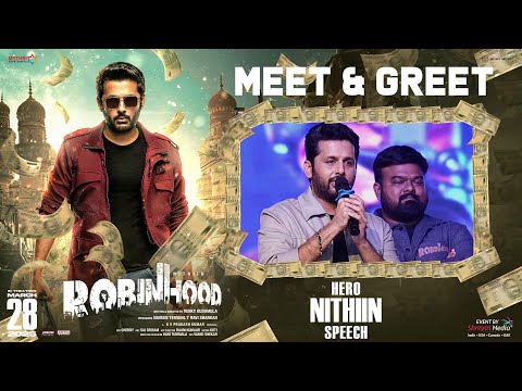 Hero Nithiin Speech @ Robinhood Meet & Greet| Sreeleela | Venky Kudumula | GV Prakash