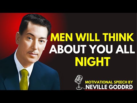 Men Will Think About You All Night – The Secret Power of Your Mind! Relationship Advice...