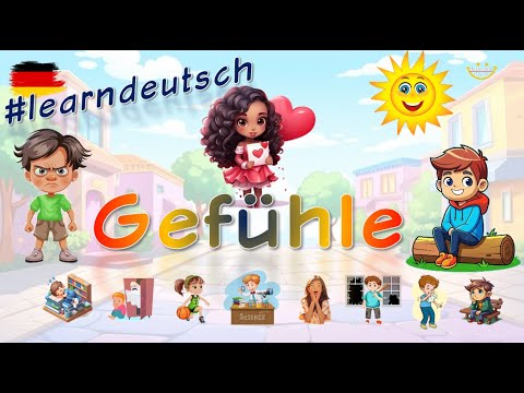 Gefühle Deutsch Lernen | The Feelings | Learn Deutsch | Deutsch Lernen fur Kinder |