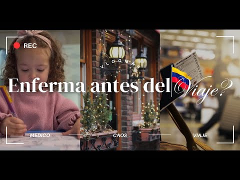 Enferma antes del viaje a Venezuela? 😰 ¡Un día de caos total! | Vlogmas 3