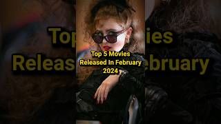 Top 5 Movies Released in February 2024 | New Hollywood Movies #moviereview #movies #top5 #movieclips