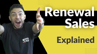 What's Renewal Sales | Complete Guide to Sales Positions in Tech & IT Part 8