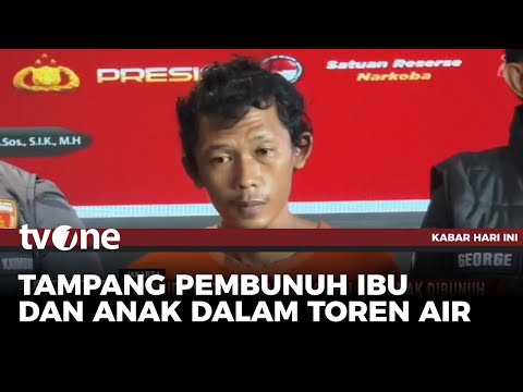 Ini Tampang Pembunuh Anak dan Ibu yang Mayatnya Ditemukan di Toren Air | Kabar Hari Ini tvOne