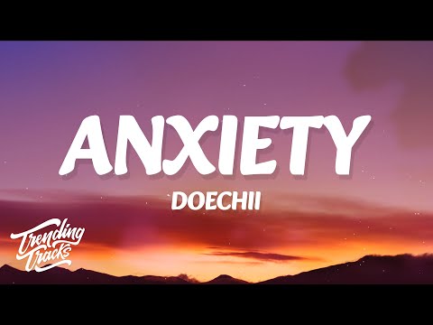 Doechii - Anxiety (Lyrics)