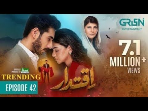 Iqtidar Episode 42 (Subtitles) 7th February 2025 | Anmol Baloch - Ali Raza | Green TV Entertainment