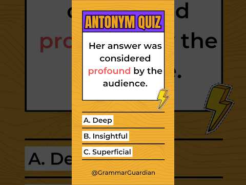 Antonym Quiz l Grammar Guardian l #grammarquiz