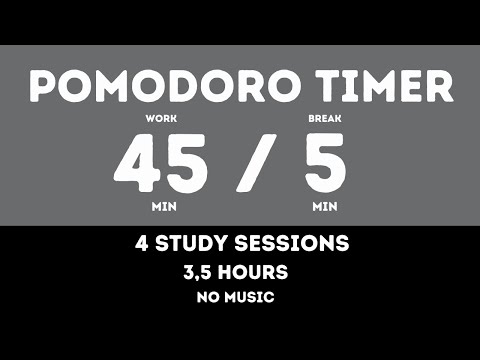 45 / 5  Pomodoro Timer - 3,5 hours study || No music - Study for dreams - Deep focus - Study timer