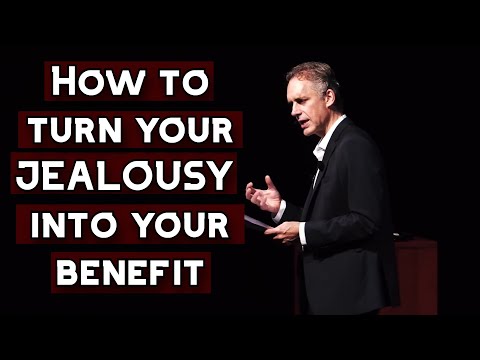 How to Turn your JEALOUSY into Something that Benefits You | Jordan Peterson