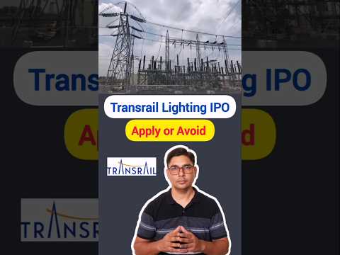 Transrail Lighting IPO apply or avoid #shorts