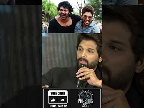 Allu Arjun about His Friend Prabhas #ytshorts #youtubeshorts #SHORTVIDEO #prabhas #adipurush