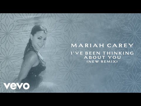 Mariah Carey - I've Been Thinking About You (Remix - Official Lyric Video)