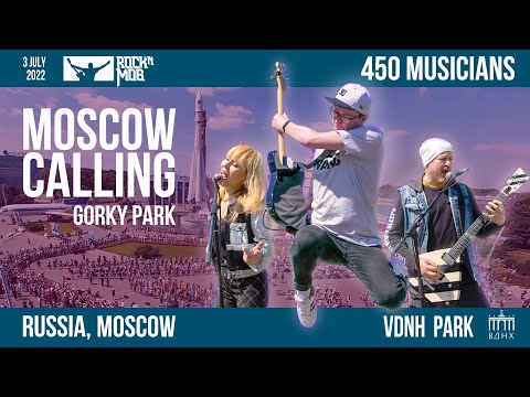 Gorky Park – Moscow Calling. Rocknmob Moscow,  450+ musicians