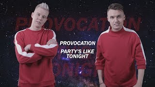 PROVocation - Party's Like Tonight (Eurovision BELARUS 2018)