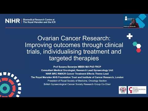 New approaches to ovarian cancer treatment - Prof Susana Banerjee (Part 1 of 2)