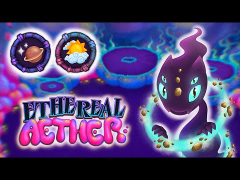 GHLOUD - My Singing Monsters - Ethereal Aether | 05