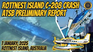 ATSB Preliminary Report Rottnest Island C-208 Crash