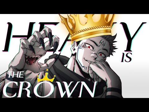 Heavy Is The Crown - AMV -「Anime Mix」