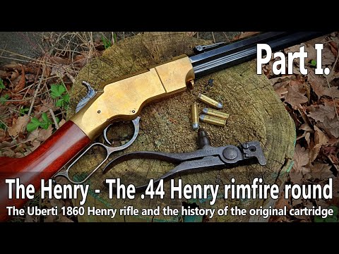 The Henry rifle - Part I. - The .44 Henry rimfire cartridge #civilwar #henry