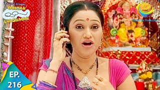 Taarak Mehta Ka Ooltah Chashmah - Episode 216 - Full Episode