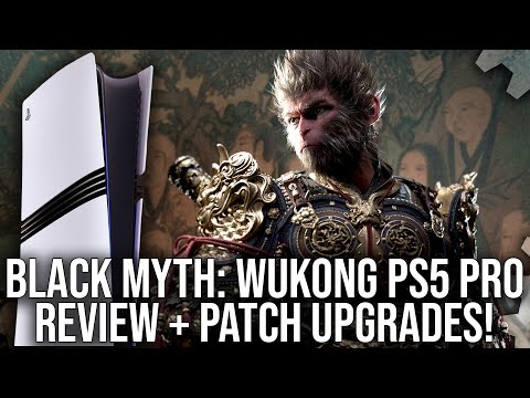 Black Myth: Wukong Updated! PlayStation 5 Pro Support Added - But Is Base PS5 Improved Too?